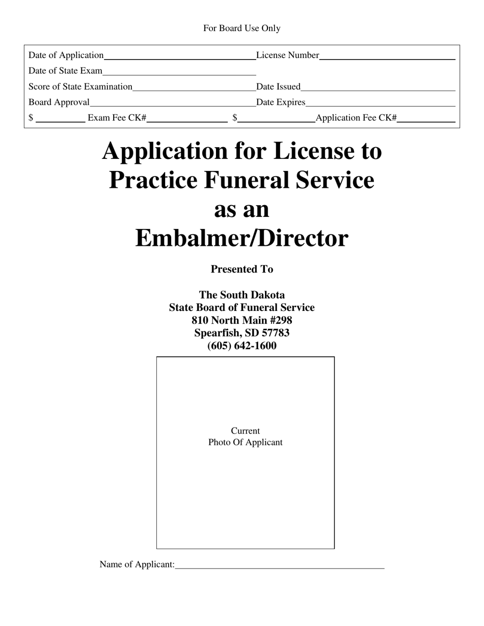 Application for License to Practice Funeral Service as an Embalmer / Director - South Dakota, Page 1