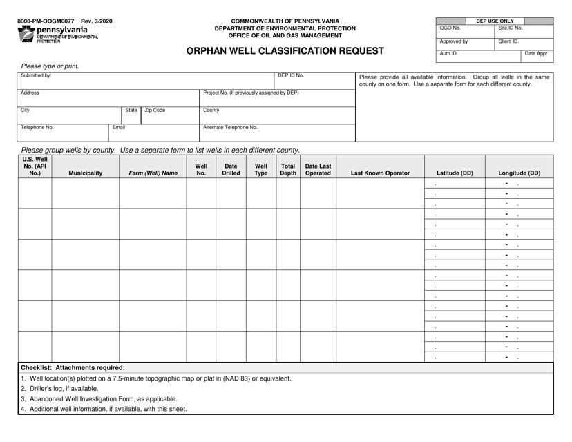 Form 8000-PM-OOGM0077 Orphan Well Classification Request - Pennsylvania