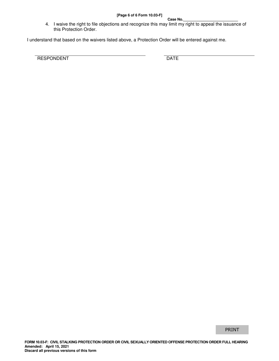 Form 10.03-F Civil Stalking Protection Order or Civil Sexually Oriented Offense Protection Order Full Hearing - Ohio, Page 6