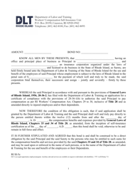 Document preview: Form RI SI-5C Bond of Employer Authorized to Pay Workers' Compensation Benefits Directly to Employees or Their Dependents - Rhode Island