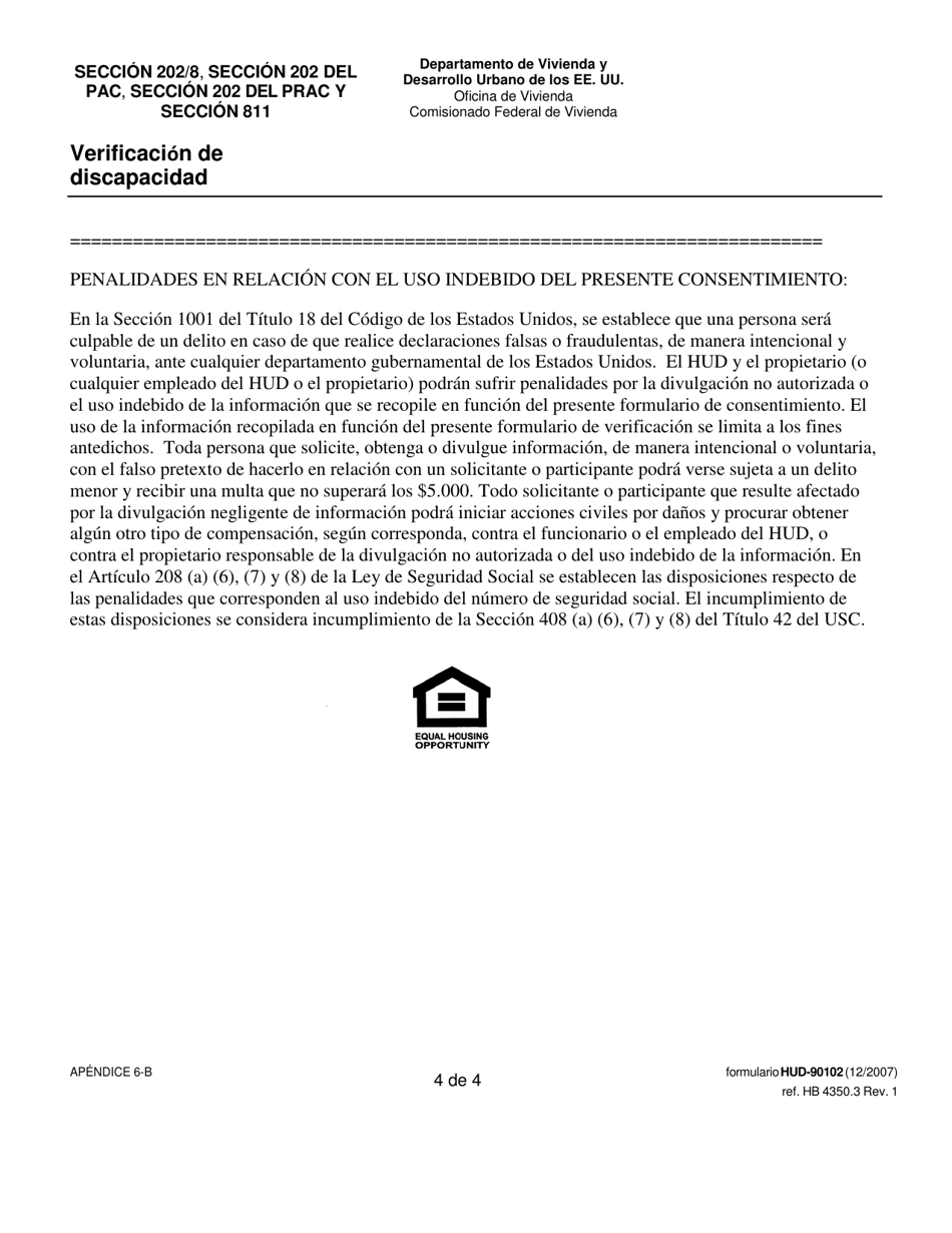 Formulario HUD-90102 Apendice 6-B Ejemplo De Verificacion De Discapacidad Cuando Elcumplimiento De Los Requisitos Para La Admision O La Calificacion Paraciertas Deducciones Impositivas Se Basa En La Discapacidadpara Utilizar Junto Con La Seccion 202 / 8, La Seccion 202 Del Contrato Deasistencia Al Proyecto (Pac, Por Sus Siglas En Ingles), La Seccion 202 Del Contrato De Asistencia De Alquiler Al Proyecto (Prac, Por Sus Siglas Eningles) Y La Seccion 811 Del Prac (Spanish), Page 4