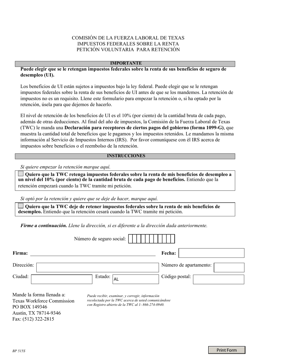 Formulario BP515S Impuestos Federales Sobre La Renta Peticion Voluntaria Para Retencion - Texas (Spanish), Page 1