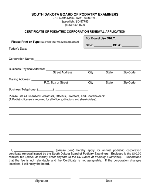 Certificate of Podiatric Corporation Renewal Application - South Dakota Download Pdf
