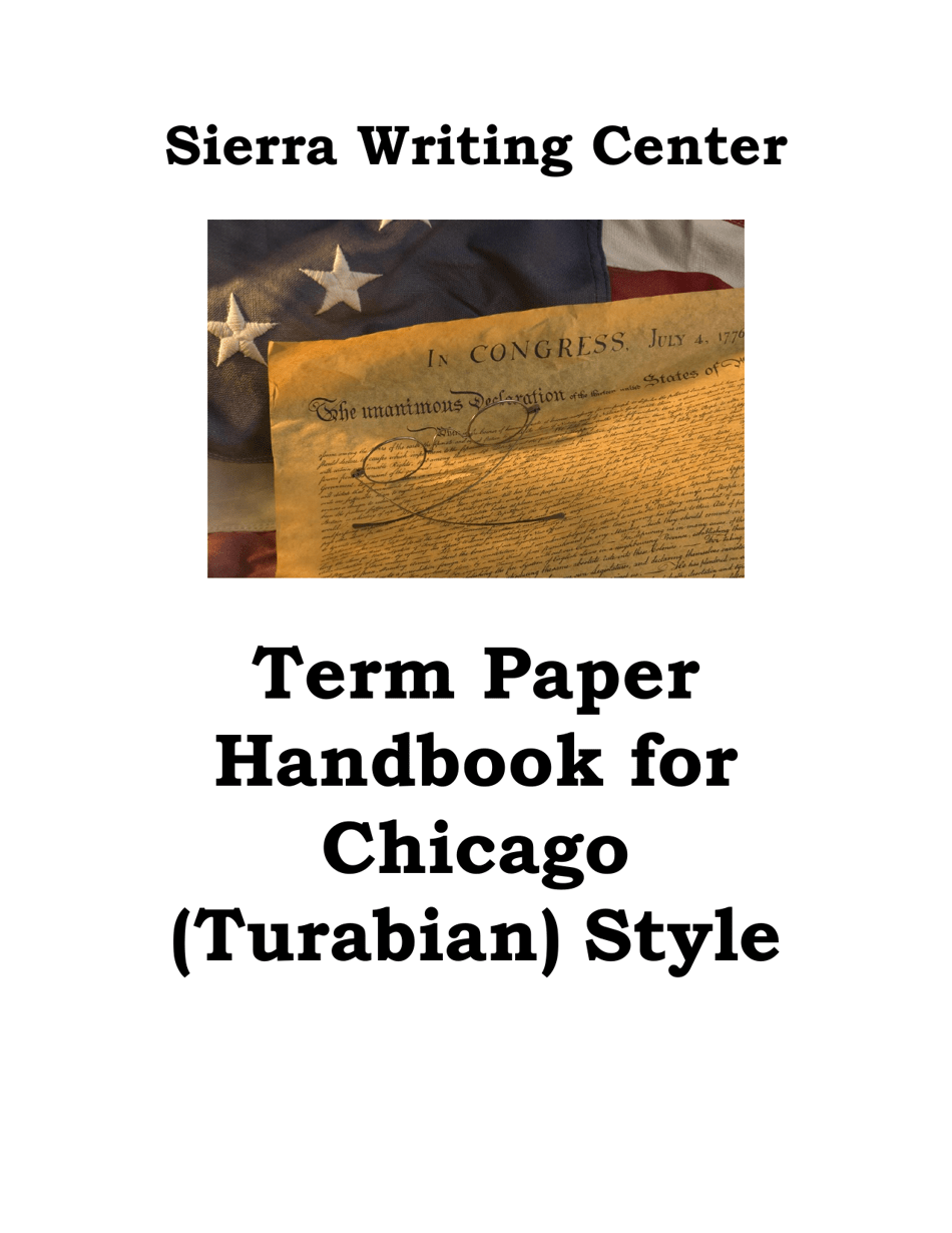 Term Paper Handbook for Chicago (Turabian) Style - Sierra College