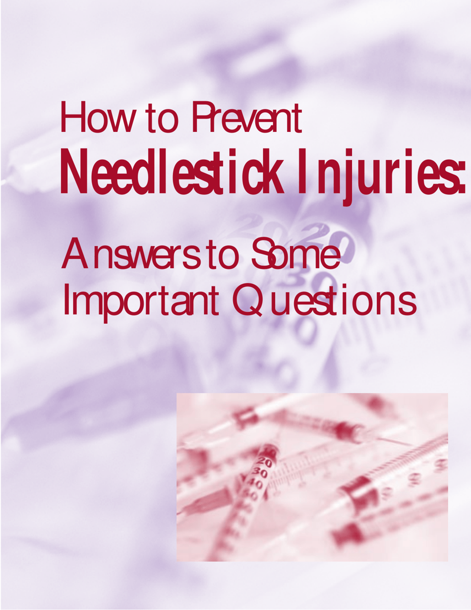 Osha 3161 How to Prevent Needlestick Injuries Answers to Some