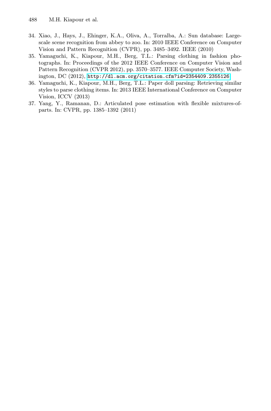 Hipster Wars: Discovering Elements of Fashion Styles - M. Hadi Kiapour, Kota Yamaguchi, Alexander C. Berg, Tamara L. Berg - University of North Carolina, Page 17