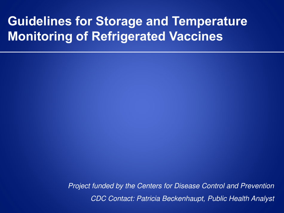 Guidelines for Storage and Temperature Monitoring of Refrigerated Vaccines, Page 1