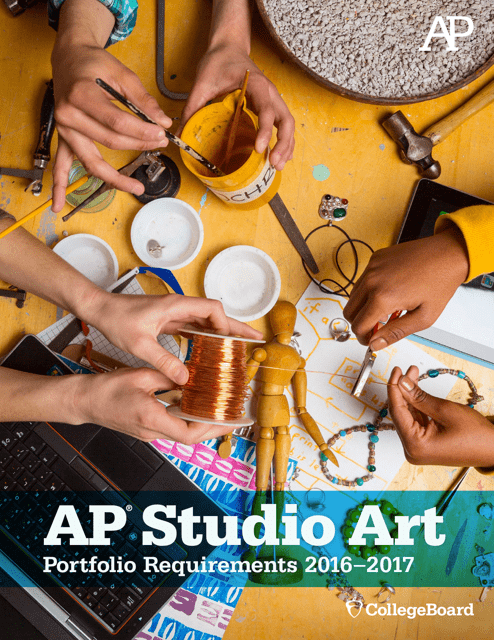 AP Studio Art Portfolio Requirements for the 2016-2017 School Year