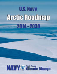 U.S. Navy Arctic Roadmap 2014-2030