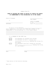 Document preview: Sample Form 22 Order of Release and Grant of Motion to Dismiss for Defect in Commencement of the Proceedings or in the Charge - Alabama