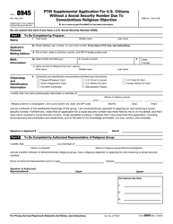 Document preview: IRS Form 8945 Ptin Supplemental Application for U.S. Citizens Without a Social Security Number Due to Conscientious Religious Objection
