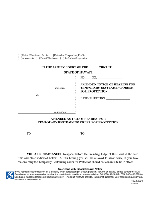 Form 5C-P-402 Amended Notice of Hearing for Temporary Restraining Order for Protection - Hawaii