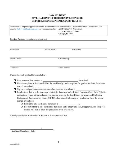 Law Student Application for Temporary Licensure Under Illinois Supreme Court Rule 711 - Illinois Download Pdf