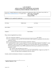 Law Student Application for Temporary Licensure Under Illinois Supreme Court Rule 711 - Illinois