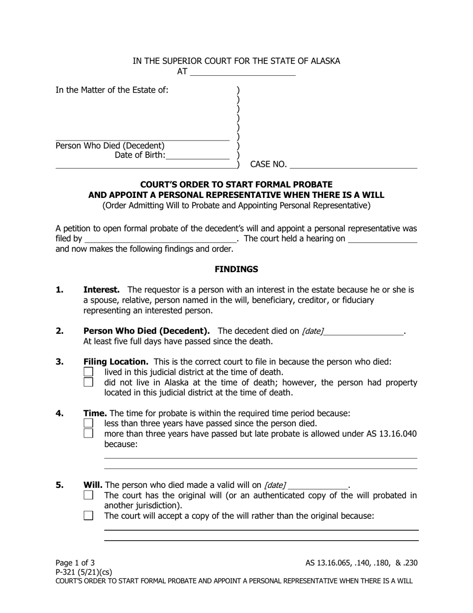 Form P-321 Courts Order to Start Formal Probate and Appoint a Personal Representative When There Is a Will - Alaska, Page 1