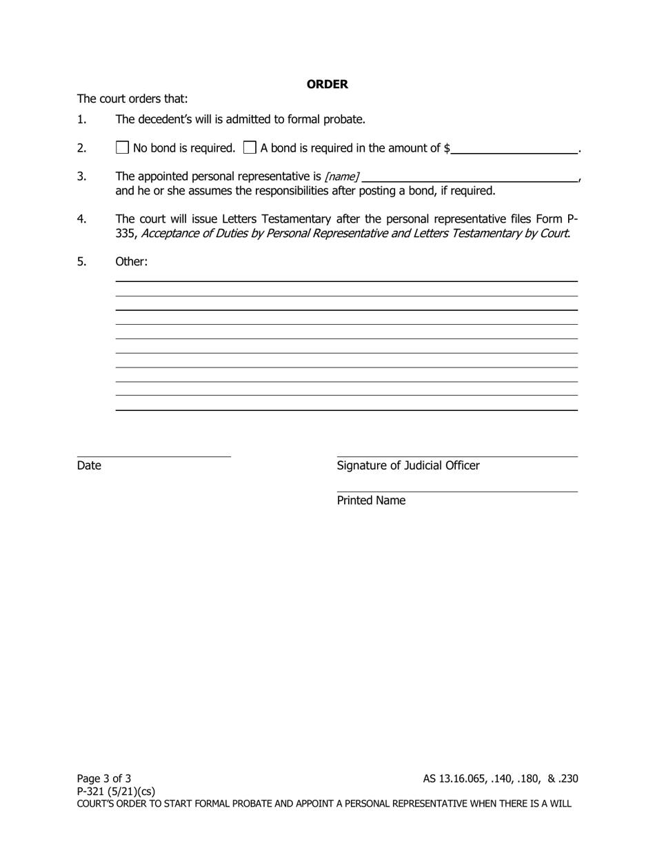 Form P-321 Courts Order to Start Formal Probate and Appoint a Personal Representative When There Is a Will - Alaska, Page 3