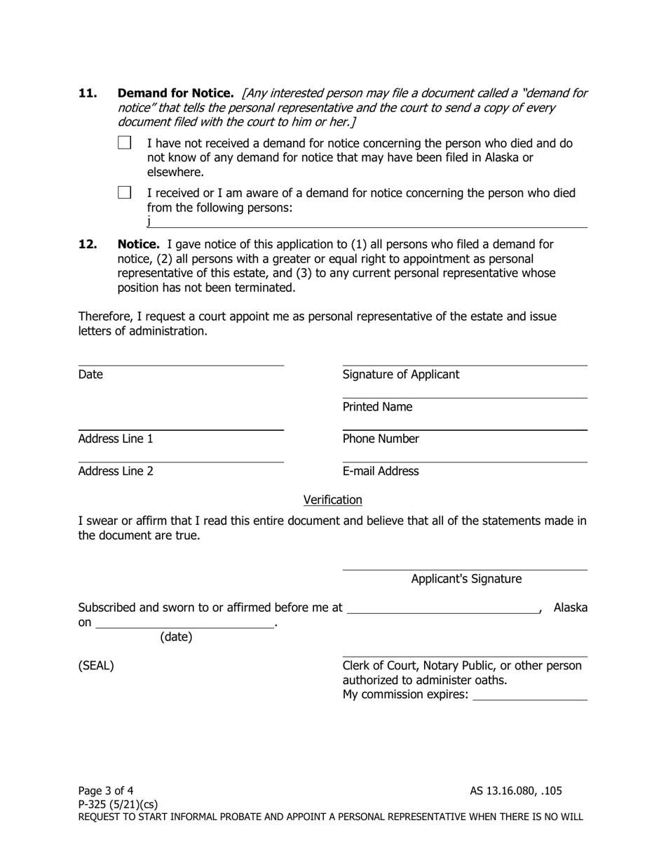 Form P-325 Request to Start Informal Probate and Appoint a Personal Representative When There Is No Will - Alaska, Page 3