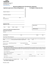 Document preview: Form TR-63 Manufactured/Mobile Home Title Elimination Application - Kansas
