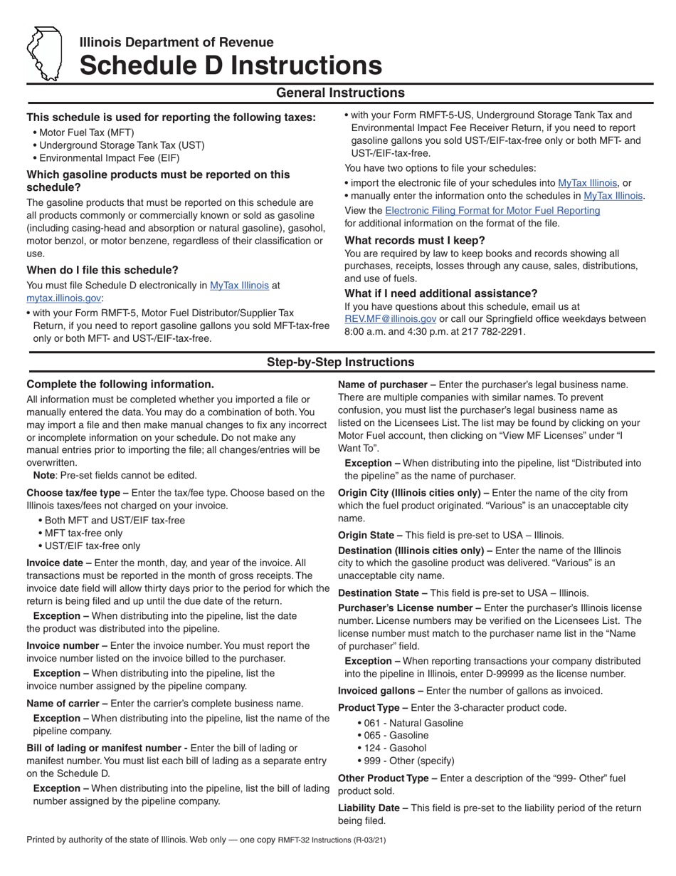 Instructions for Form RMFT-32 Schedule D Mft, Ust, and Eif Gasoline Products Sold and Distributed Tax- and Fee-Free in Illinois to Licensed Distributors and Receivers - Illinois, Page 1