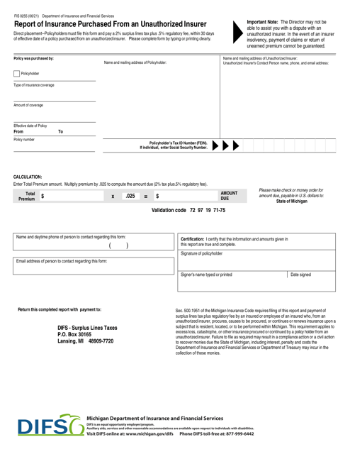 Form FIS0255 Report of Insurance Purchased From an Unauthorized Insurer - Michigan