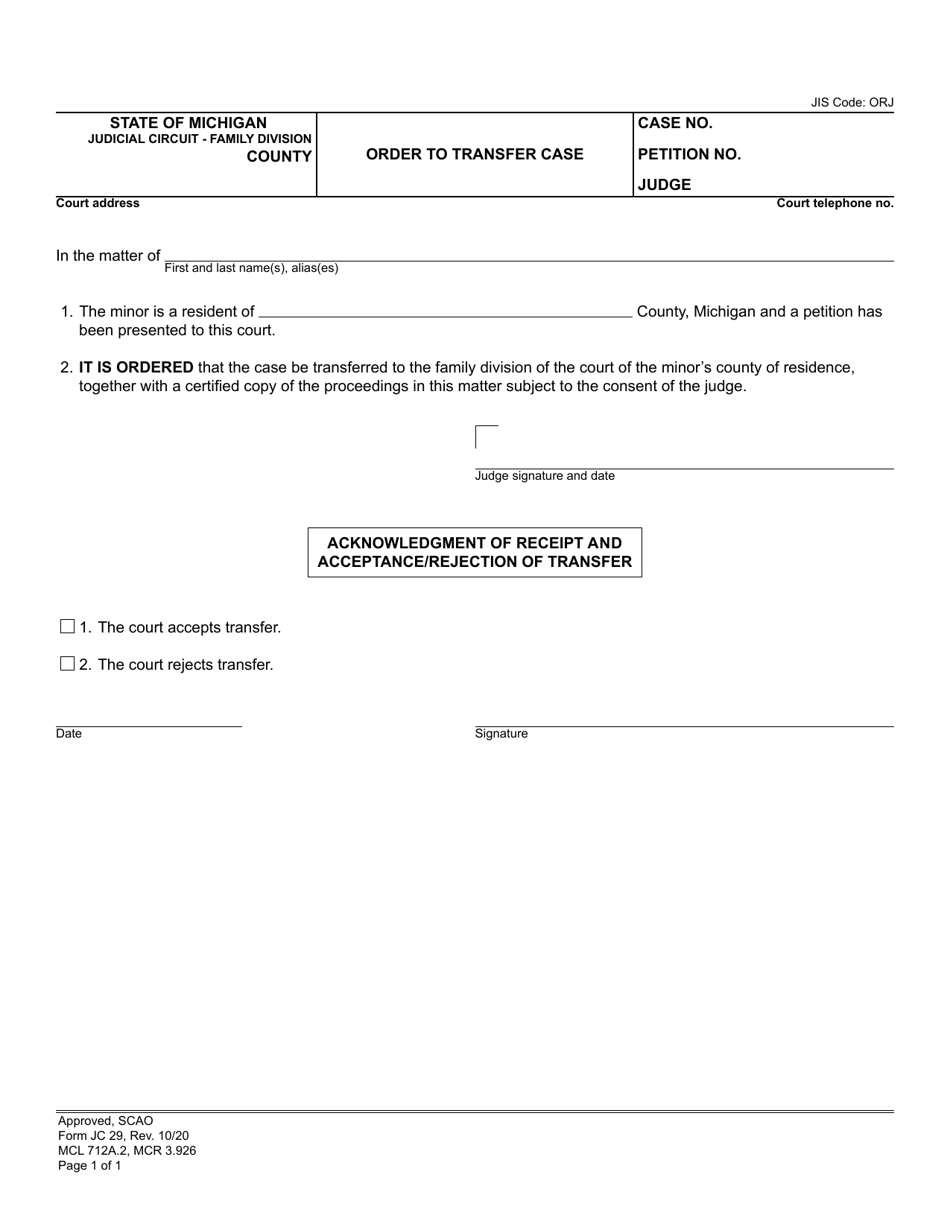 Form JC29 Download Fillable PDF or Fill Online Order to Transfer Case Michigan | Templateroller