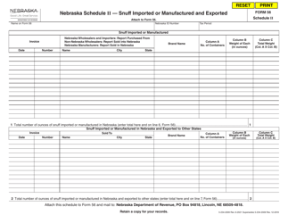 Form 56 Schedule II &quot;Snuff Imported or Manufactured and Exported&quot; - Nebraska