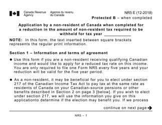 Document preview: Form NR5 Application by a Non-resident of Canada When Completed for a Reduction in the Amount of Non-resident Tax Required to Be Withheld - Large Print - Canada