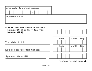 Form NR5 Application by a Non-resident of Canada When Completed for a Reduction in the Amount of Non-resident Tax Required to Be Withheld - Large Print - Canada, Page 5