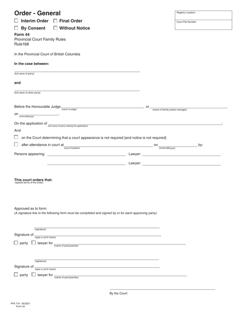 Form 44 (PFA719) Order - General - British Columbia, Canada