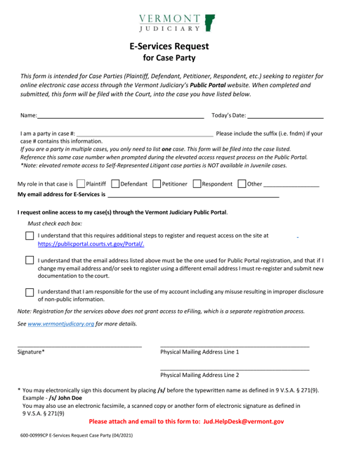 Form 600-00999CP E-Services Request for Case Party - Vermont