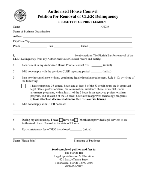 Authorized House Counsel Petition for Removal of Cler Delinquency - Florida Download Pdf