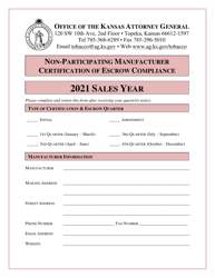 Non-participating Manufacturer Certification of Escrow Compliance - Kansas, 2021
