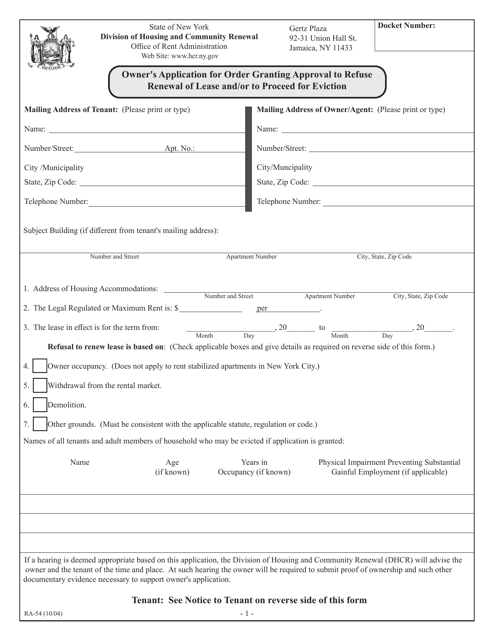 Form RA-54 Owner's Application for Order Granting Approval to Refuse Renewal of Lease and/or to Proceed for Eviction - New York