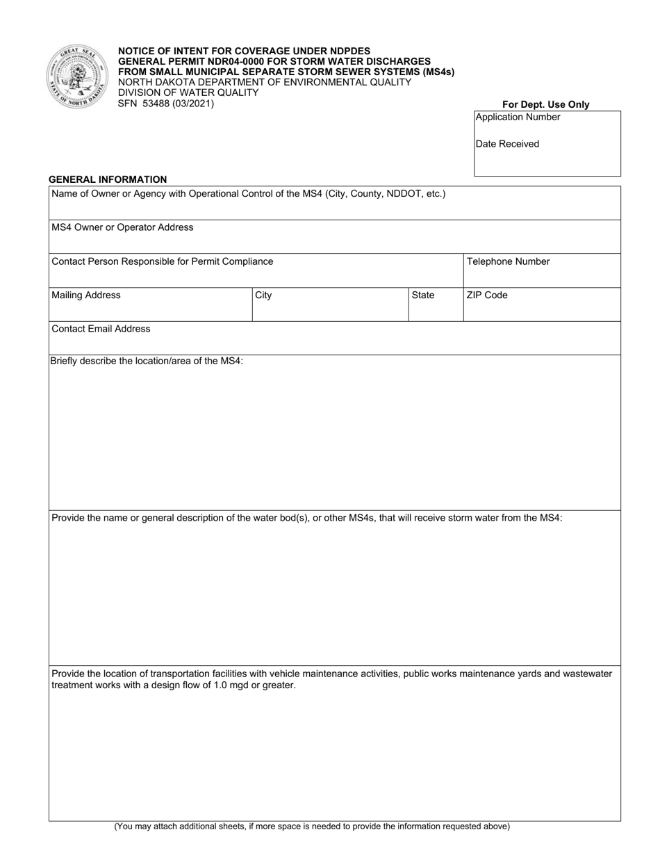 Form SFN53488 Notice of Intent for Coverage Under Ndpdes General Permit Ndr04-0000 for Storm Water Discharges From Small Municipal Separate Storm Sewer Systems (Ms4s) - North Dakota, Page 1