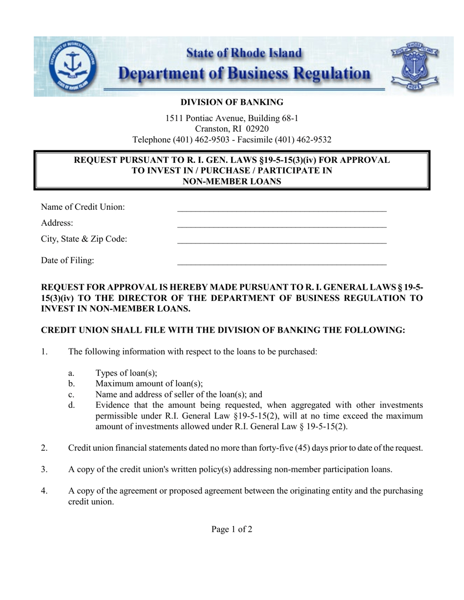 Request Pursuant to R. I. Gen. Laws 19-5-15(3)(IV) for Approval to Invest in / Purchase / Participate in Non-member Loans - Rhode Island, Page 1