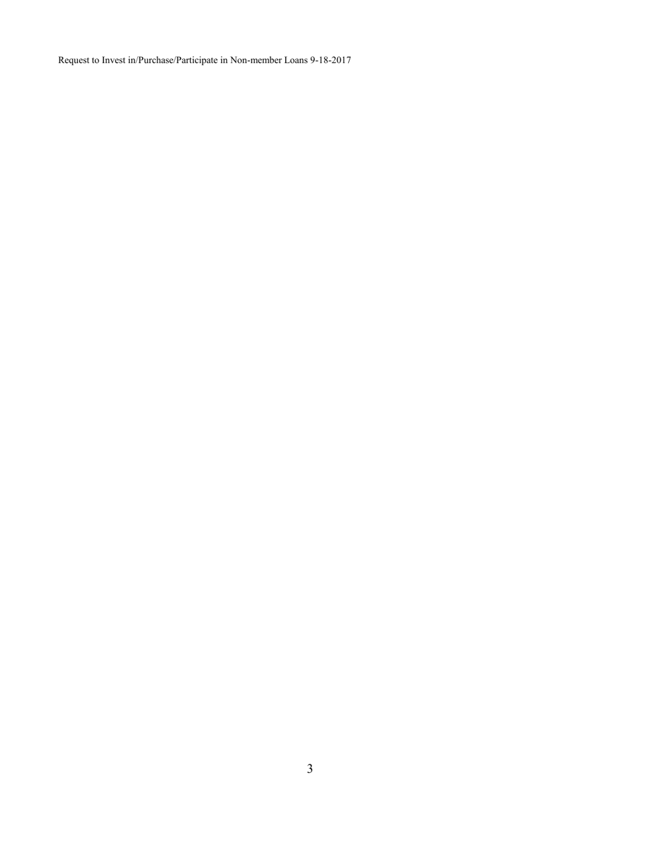 Request Pursuant to R. I. Gen. Laws 19-5-15(3)(IV) for Approval to Invest in / Purchase / Participate in Non-member Loans - Rhode Island, Page 3