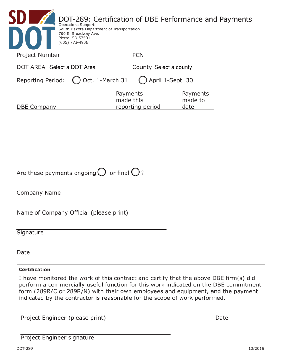 Form DOT-289 Certification of Dbe Performance and Payments - South Dakota, Page 1