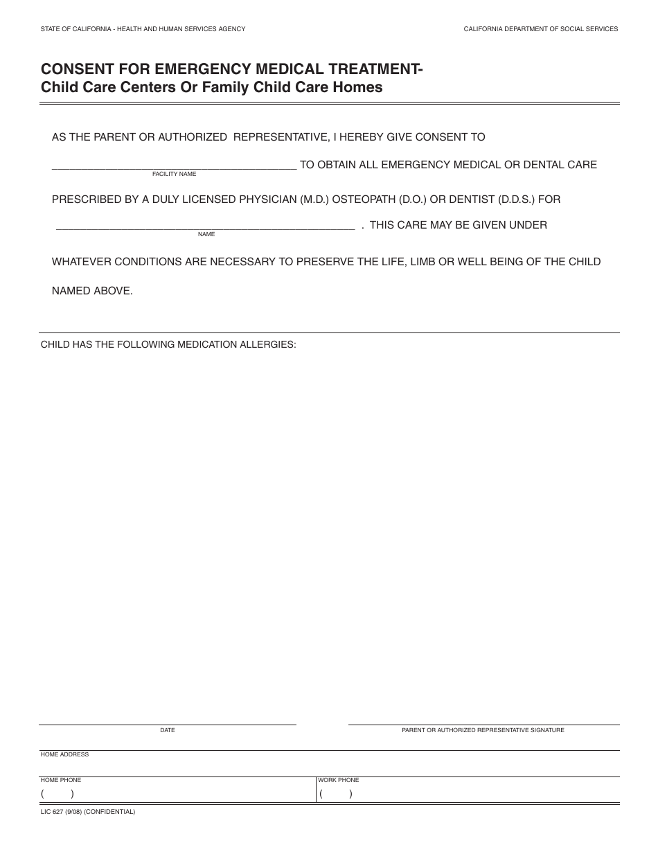 Form LIC627 Consent for Emergency Medical Treatment - Child Care Centers or Family Child Care Homes - California, Page 1