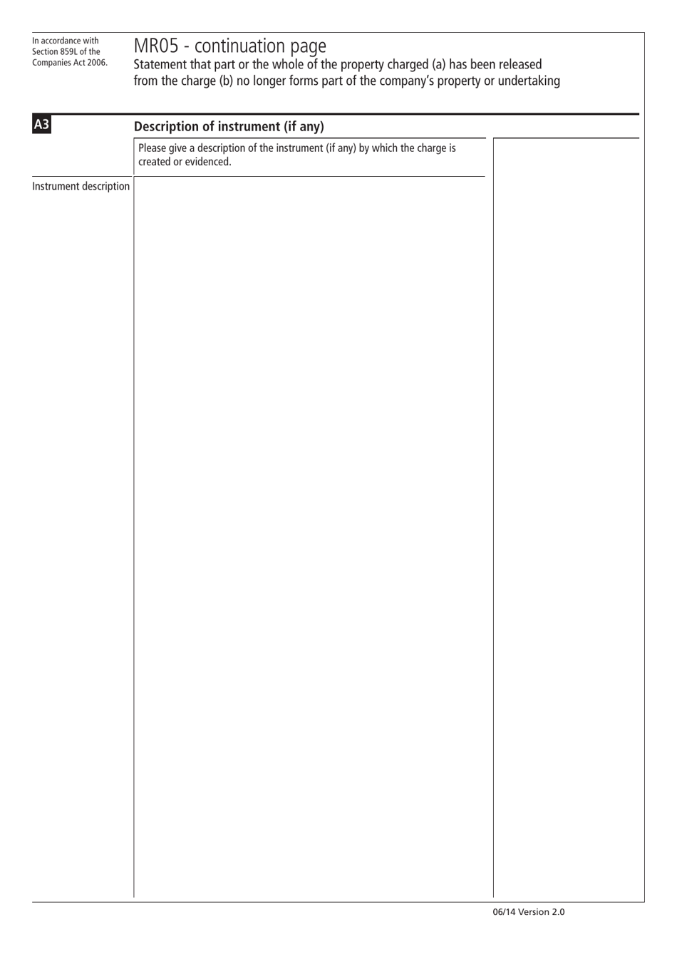 Form MR05 Statement That Part or the Whole of the Property Charged (A) Has Been Released From the Charge (B) No Longer Forms Part of the Companys Property - Continuation Pages - United Kingdom, Page 2