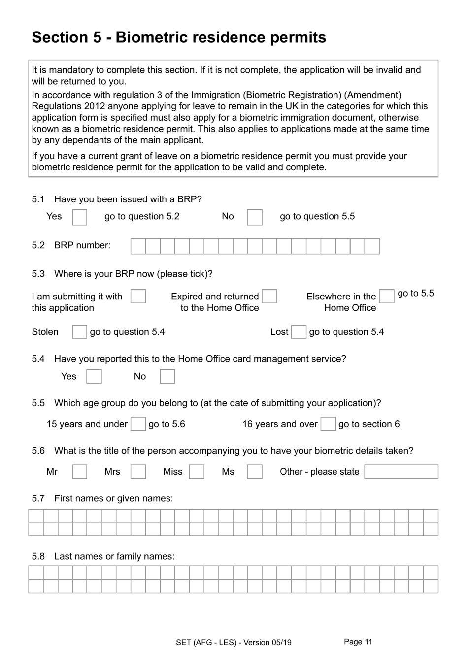 Form SET(AFG-LES) Application for Indefinite Leave to Remain (Settlement) in the UK by an Afghan National Who Relocated to the UK Under the Ex-gratia Scheme or Intimidation Policy and a Biometric Immigration Document - United Kingdom, Page 11