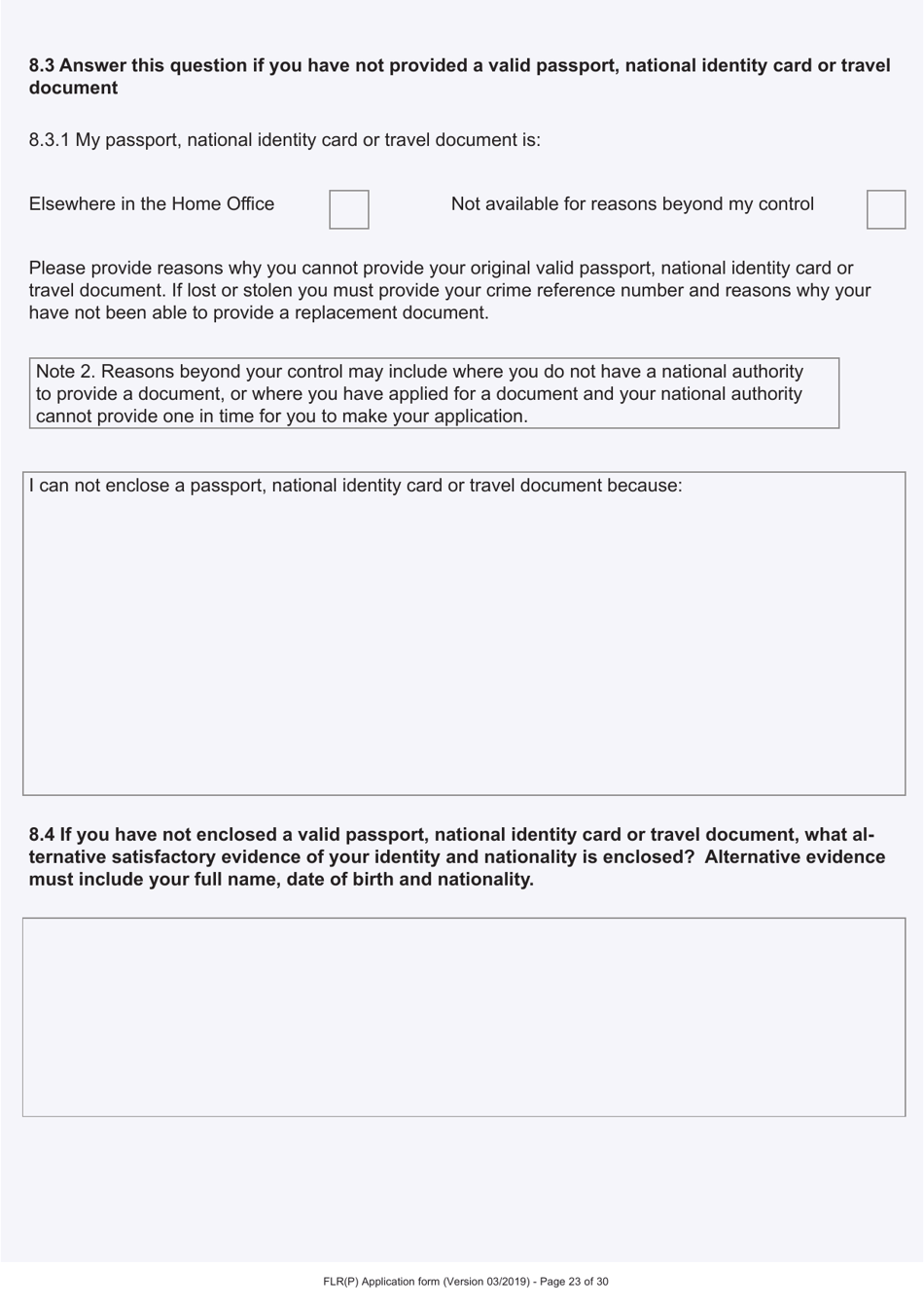 Form FLR (P) Application for an Extension of Stay in the UK as a Child Under the Age of 18 of a Relative With Limited Leave to Enter or Remain in the UK as a Refugee or Beneficiary of Humanitarian Protection and for a Biometric Immigration Document - United Kingdom, Page 23