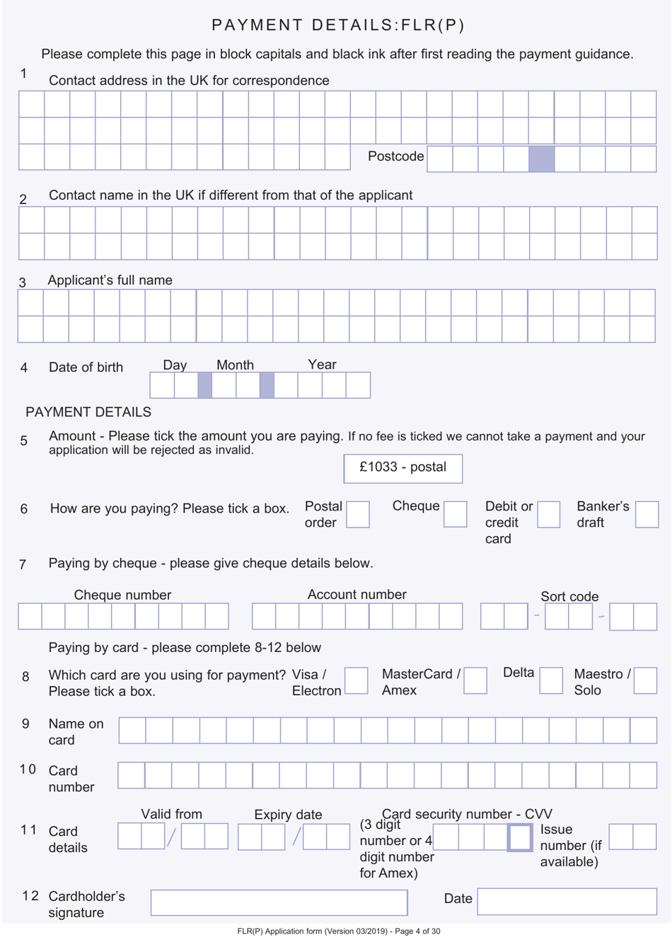 Form FLR (P) Application for an Extension of Stay in the UK as a Child Under the Age of 18 of a Relative With Limited Leave to Enter or Remain in the UK as a Refugee or Beneficiary of Humanitarian Protection and for a Biometric Immigration Document - United Kingdom, Page 4