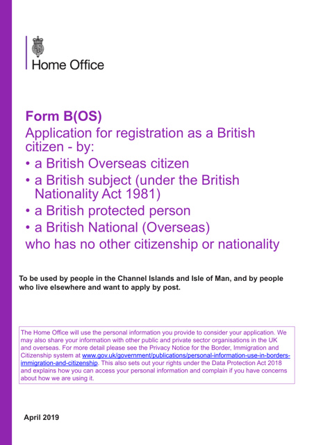 Form B(OS) Application for Registration as a British Citizen - United Kingdom