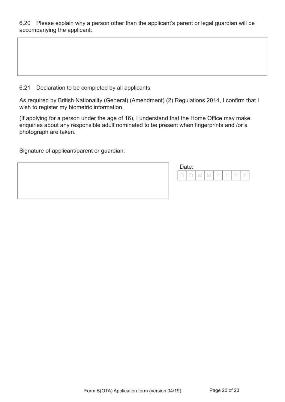 Form B(OTA) Application for Registration as a British Citizen by British Overseas Territories Citizen, British Overseas Citizen, British Protected Person, British Subject (Under the British Nationality Act 1981), British National (Overseas) - United Kingdom, Page 20