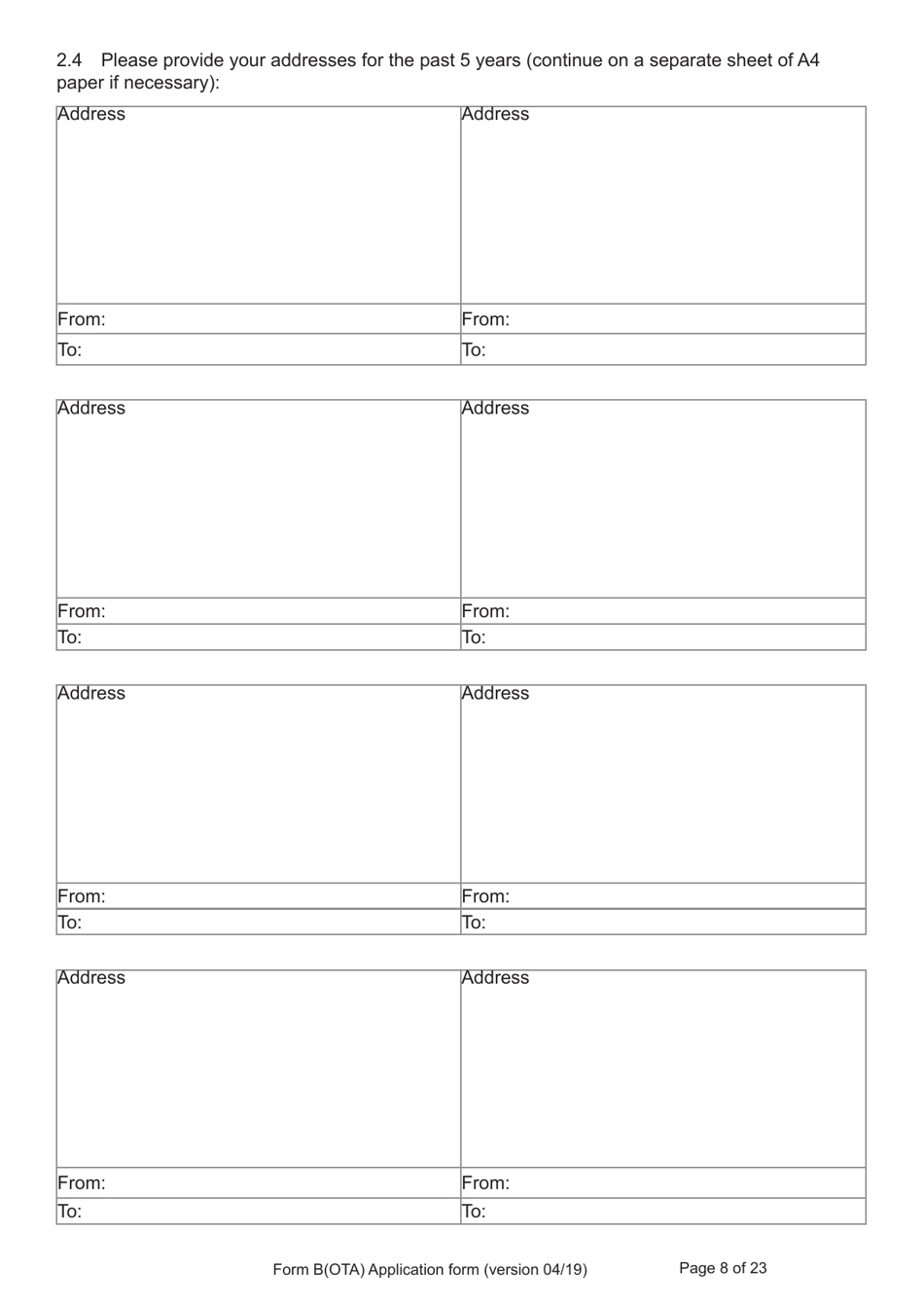 Form B(OTA) Application for Registration as a British Citizen by British Overseas Territories Citizen, British Overseas Citizen, British Protected Person, British Subject (Under the British Nationality Act 1981), British National (Overseas) - United Kingdom, Page 8