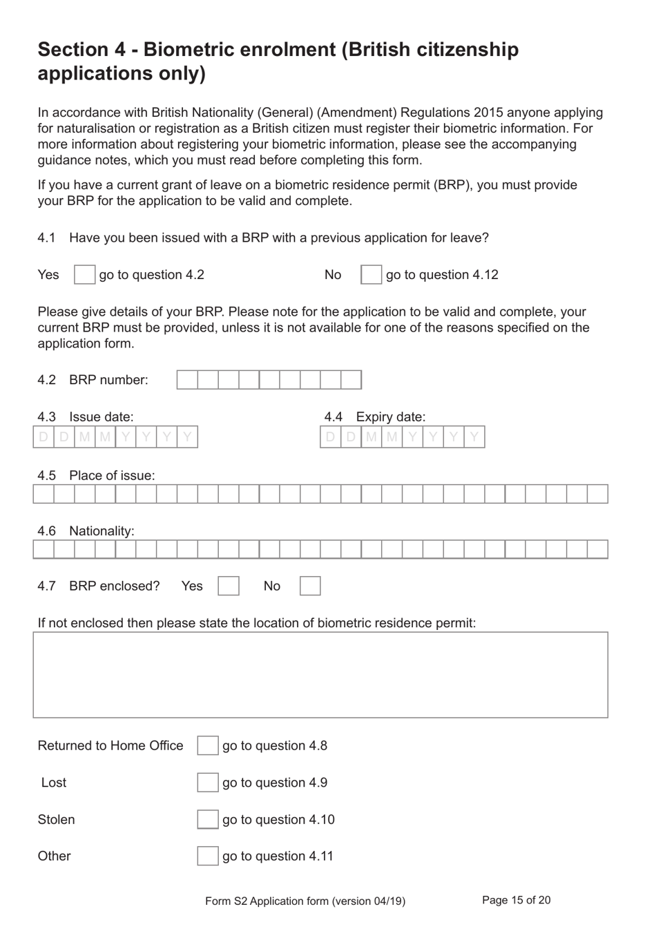 Form S2 Application for Registration as a British Citizen / A British Overseas Territories Citizen / A British Overseas Citizen / A British Subject by or on Behalf of a Stateless Person Born Outside of the UK and the Overseas Territories on or After 1 January 1983 - United Kingdom, Page 15