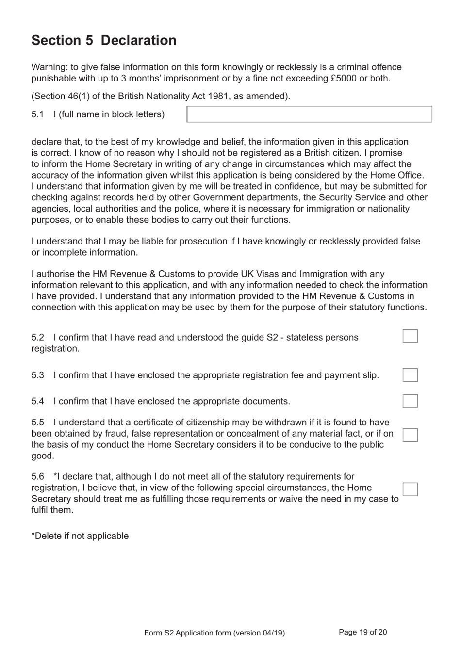 Form S2 Application for Registration as a British Citizen / A British Overseas Territories Citizen / A British Overseas Citizen / A British Subject by or on Behalf of a Stateless Person Born Outside of the UK and the Overseas Territories on or After 1 January 1983 - United Kingdom, Page 19