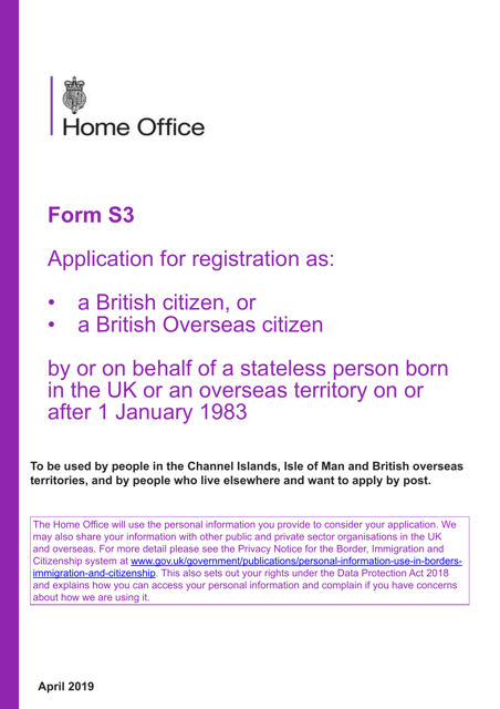 Form S3 Application for Registration as a British Citizen, or a British Overseas Citizen - United Kingdom