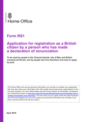 Document preview: Form RS1 Application for Registration as a British Citizen by a Person Who Has Made a Declaration of Renunciation - United Kingdom