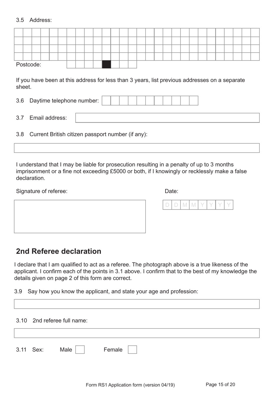 Form RS1 Application for Registration as a British Citizen by a Person Who Has Made a Declaration of Renunciation - United Kingdom, Page 15